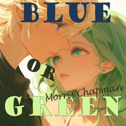 Cover of Blue or Green