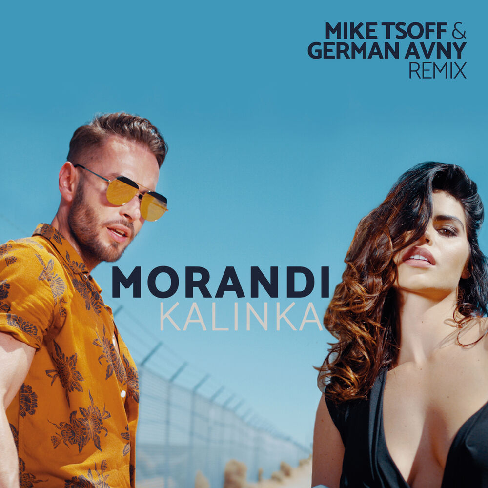 Picture of Kalinka (Mike Tsoff & German Avny Remix)
