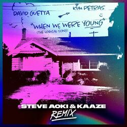 Cover of When We Were Young (The Logical Song) (Steve Aoki & KAAZE Remix)