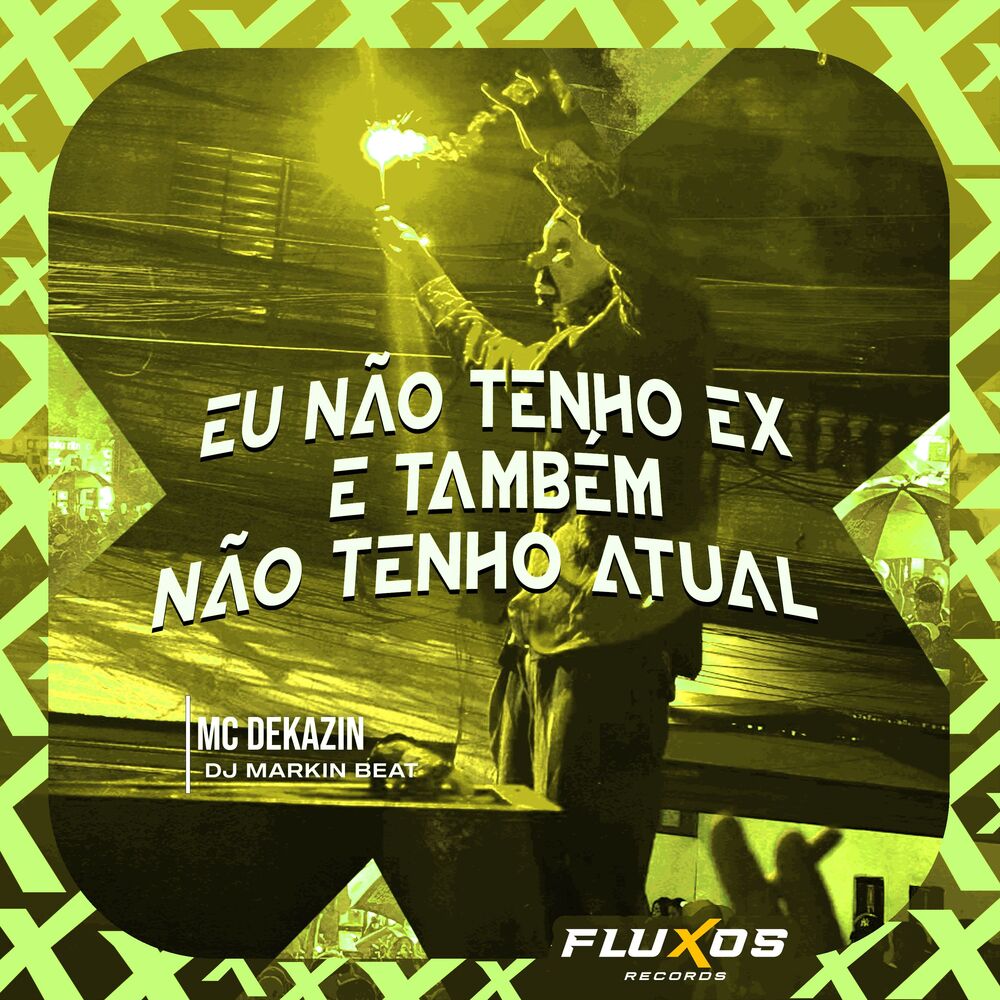 Picture of Eu Não Tenho Ex e Também Não Tenho Atual