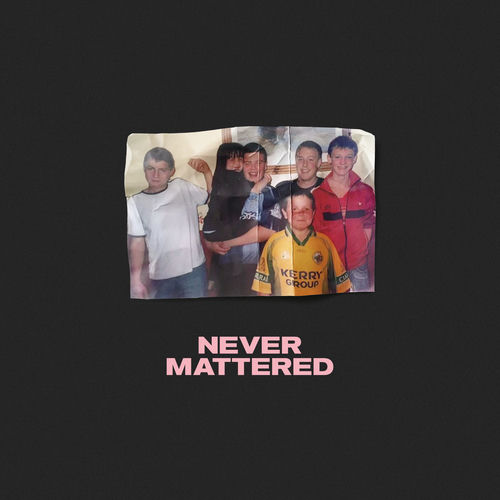 Never Mattered sleeve