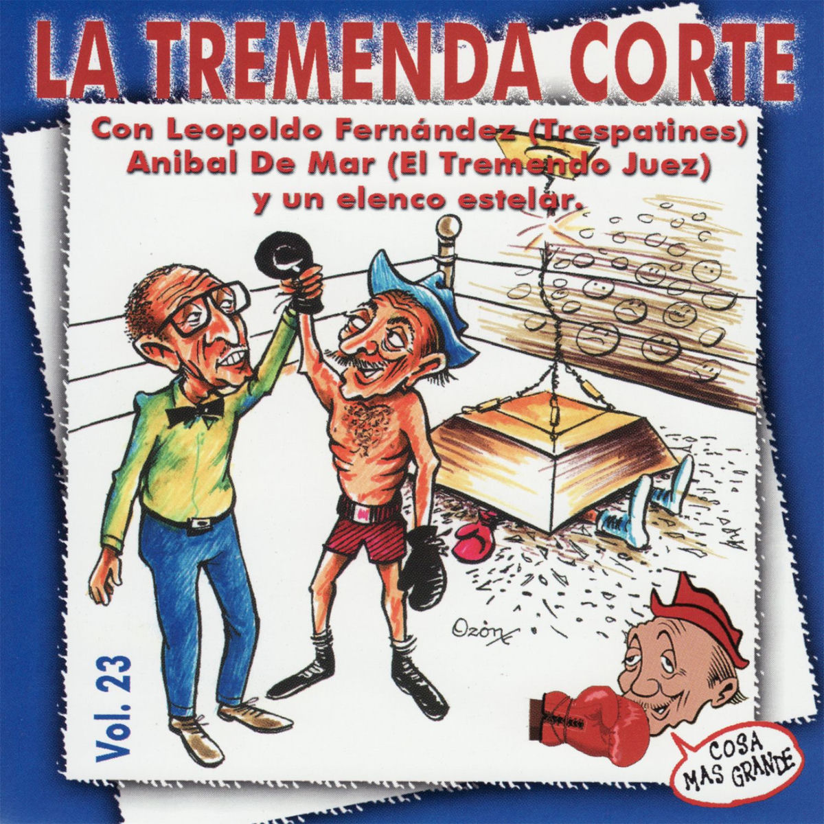 Album cover of La Tremenda Corte: Un Éxito Radial Cubano de Más de Cinco Décadas, Vol. 23