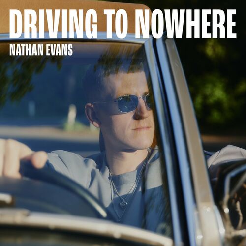 Driving To Nowhere by Nathan Evans - 135 BPM & Key 
