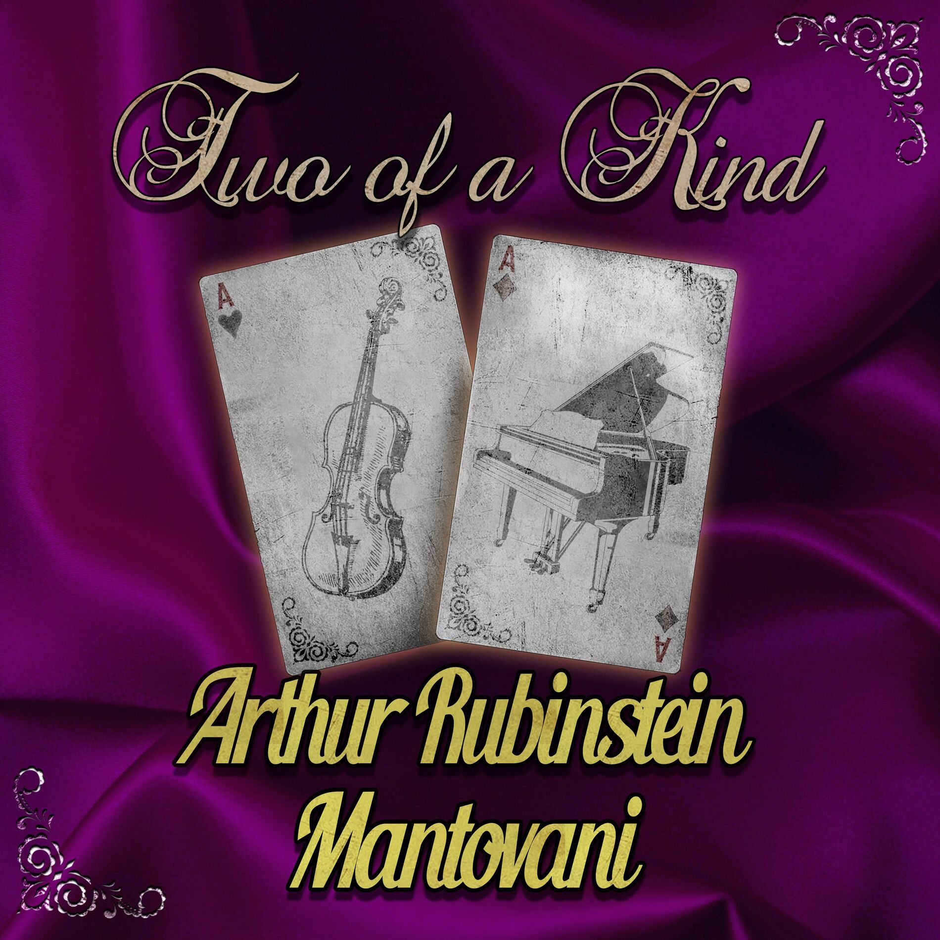 Album cover of Two of a Kind: Arthur Rubinstein & Mantovani