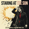 Staring At The Sun (feat. Raccoon Three Eyes)