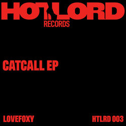 LOVEFOXY — Catcall cover