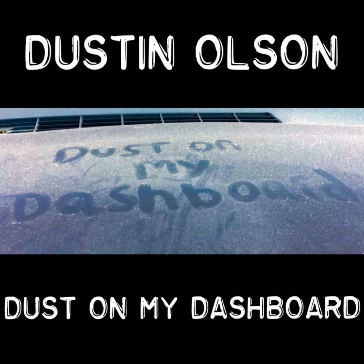 Album cover of Dust on My Dashboard