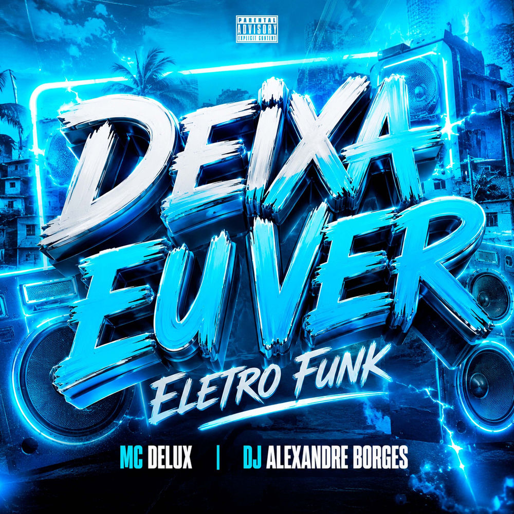 Deixa Eu Ver Eletro Funk