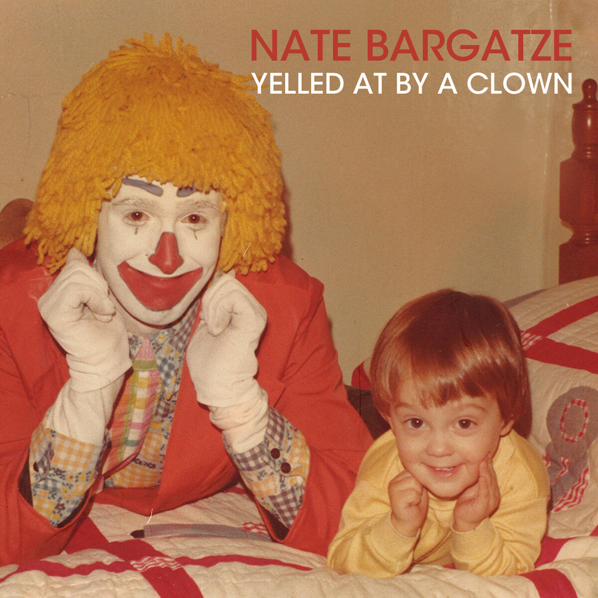 Album cover of Yelled at by a Clown