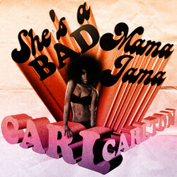 Cover of She's a Bad Mama Jama
