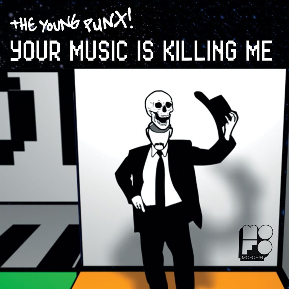 Picture of Your Music Is Killing Me