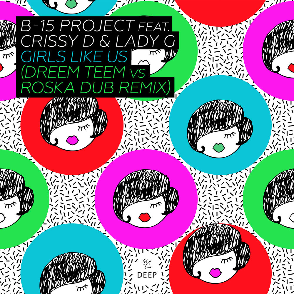 Picture of Girls Like Us (Dreem Teem vs Roska Dub Remix)