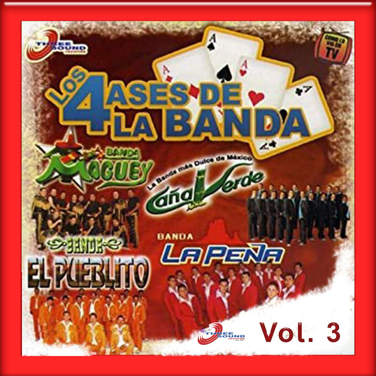 Album cover of Los 4 Ases De La Banda, Vol. 3
