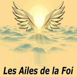 Cover of Les Ailes de la Foi