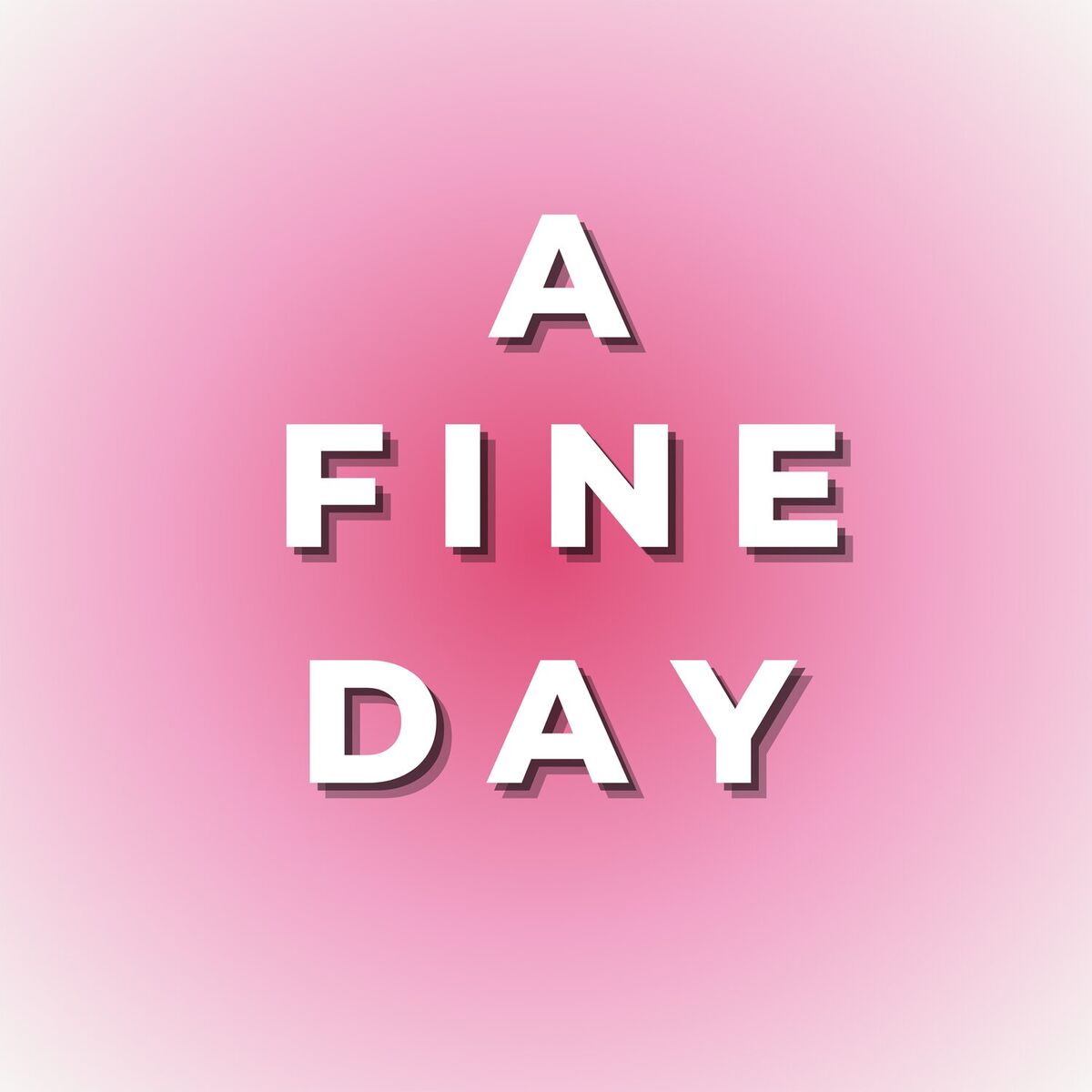 Album cover of A Fine Day (sped up)