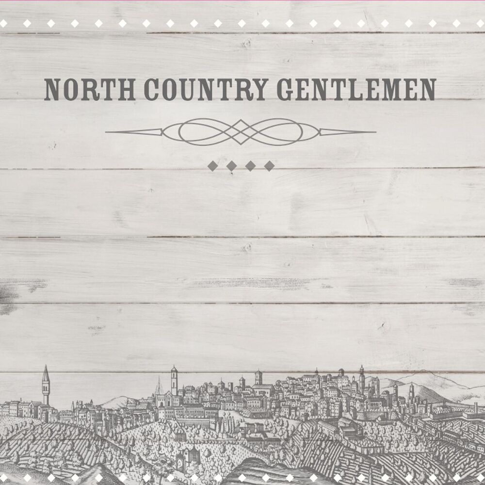 Picture of North Country Gentlemen