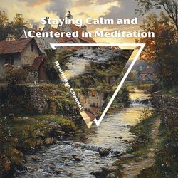 Cover of Staying Calm and Centered in Meditation
