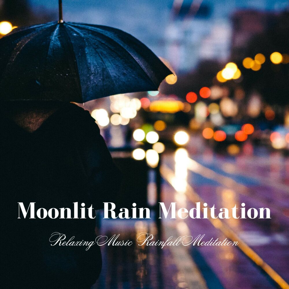Picture of Moonlit Rain Meditation: Relaxing Music Rainfall Meditation
