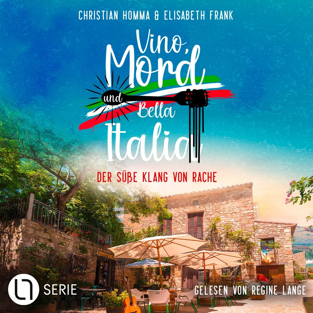 Album cover of Der süße Klang von Rache - Vino, Mord und Bella Italia!, Folge 6 (Ungekürzt)