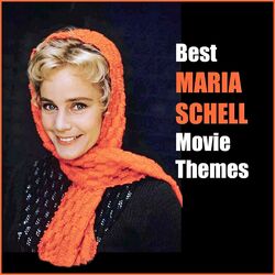 Best MARIA SCHELL Movie Themes
