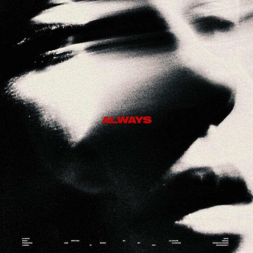 Album artwork for Always by Closure