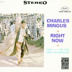 Cover of Right Now: Live At The Jazz Workshop