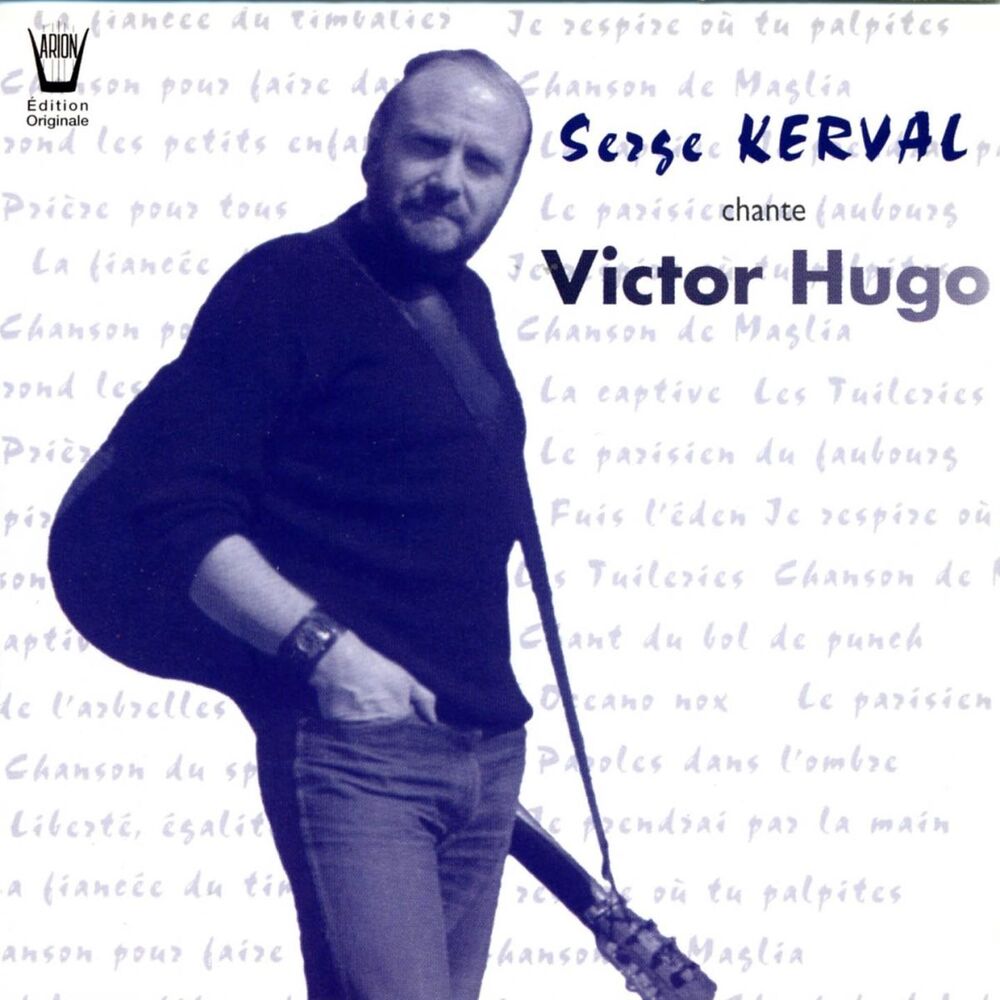 Picture of Serge Kerval chante Victor Hugo...