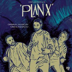 Cover of Plan X (Original Theater Soundtrack)