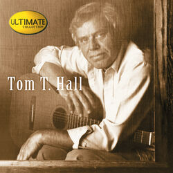 Cover of Ultimate Collection: Tom T. Hall
