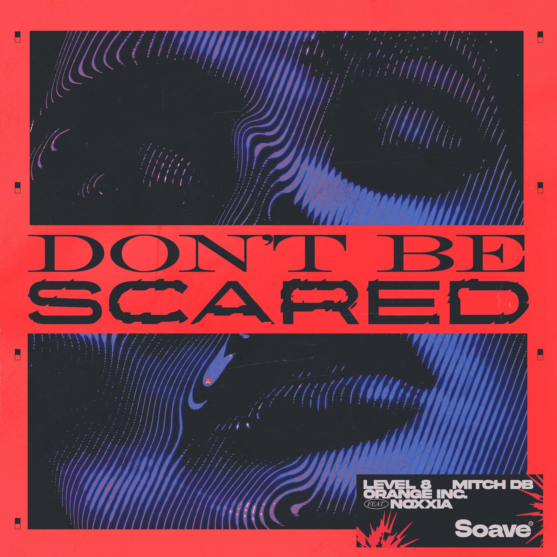 Album cover of Don't Be Scared (feat. Noxxia)