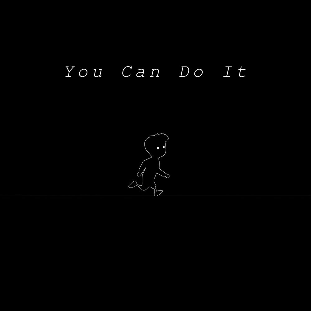 Album artwork for You Can Do It by DJ Axe