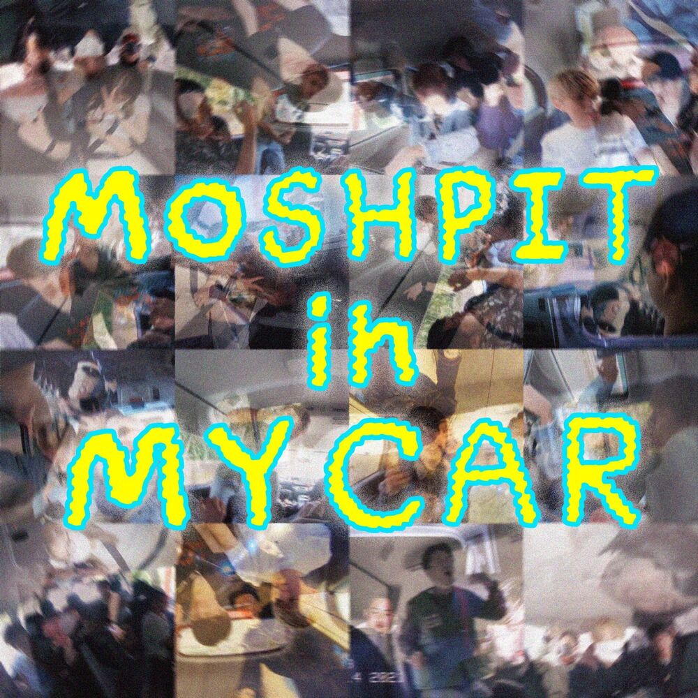 Picture of Moshpit in my car (Remix)