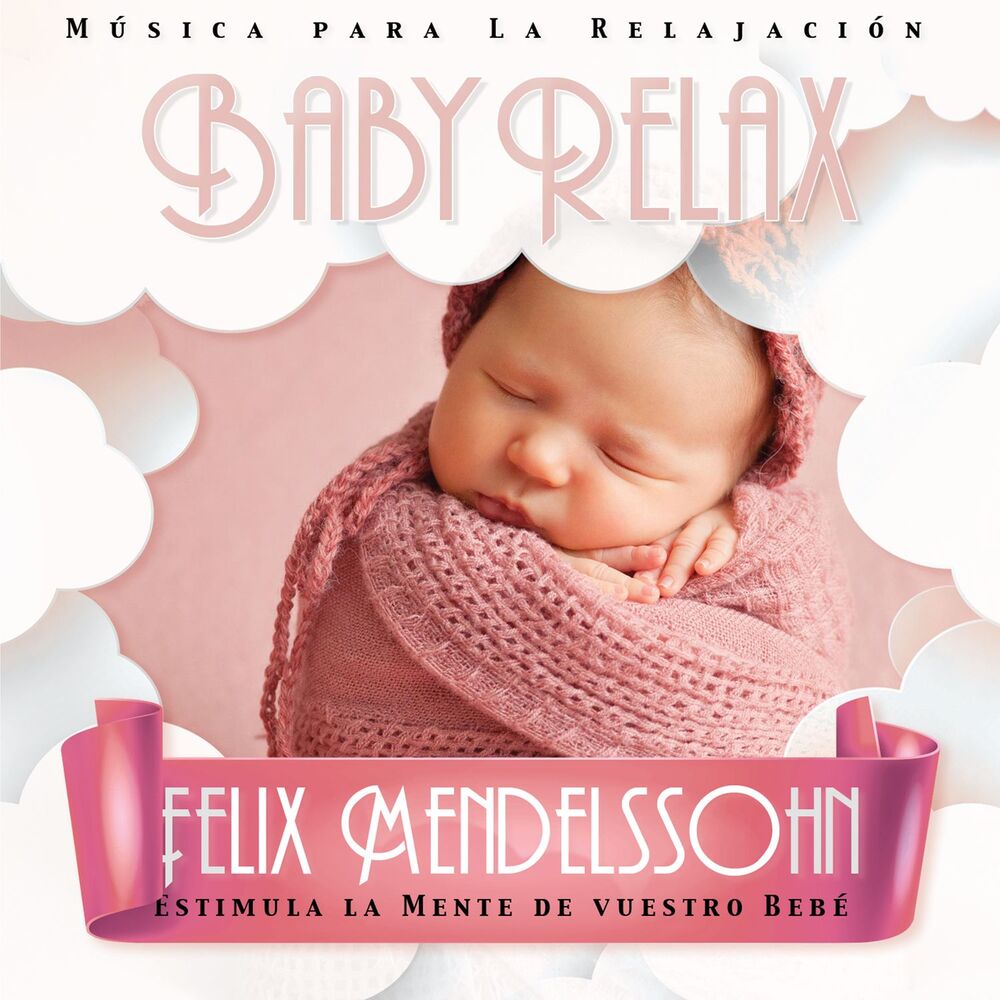 Picture of Baby Relax - Felix Mendelssohn