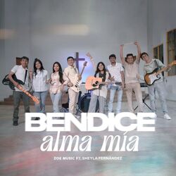 Bendice Alma Mía