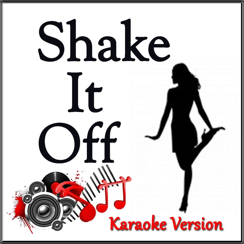 Picture of Shake It Off (Karaoke Version) (Originally Performed By Taylor Swift)