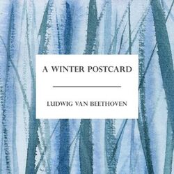 Cover of A Winter Postcard: Beethoven