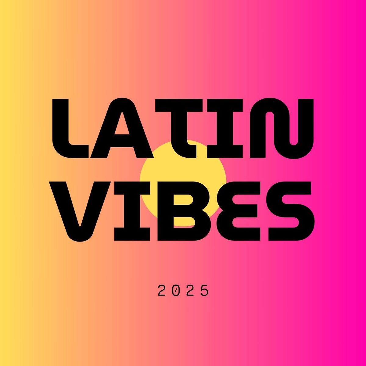 Album cover of LATIN VIBES 2025