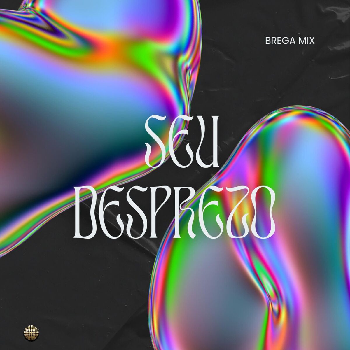Album cover of Seu Desprezo