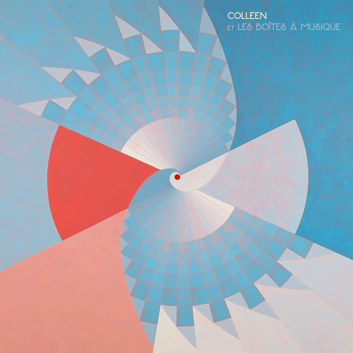 Album cover of Colleen Et Les Boîtes À Musique