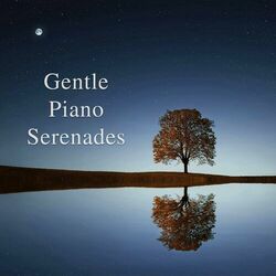 Cover of Gentle Piano Serenades