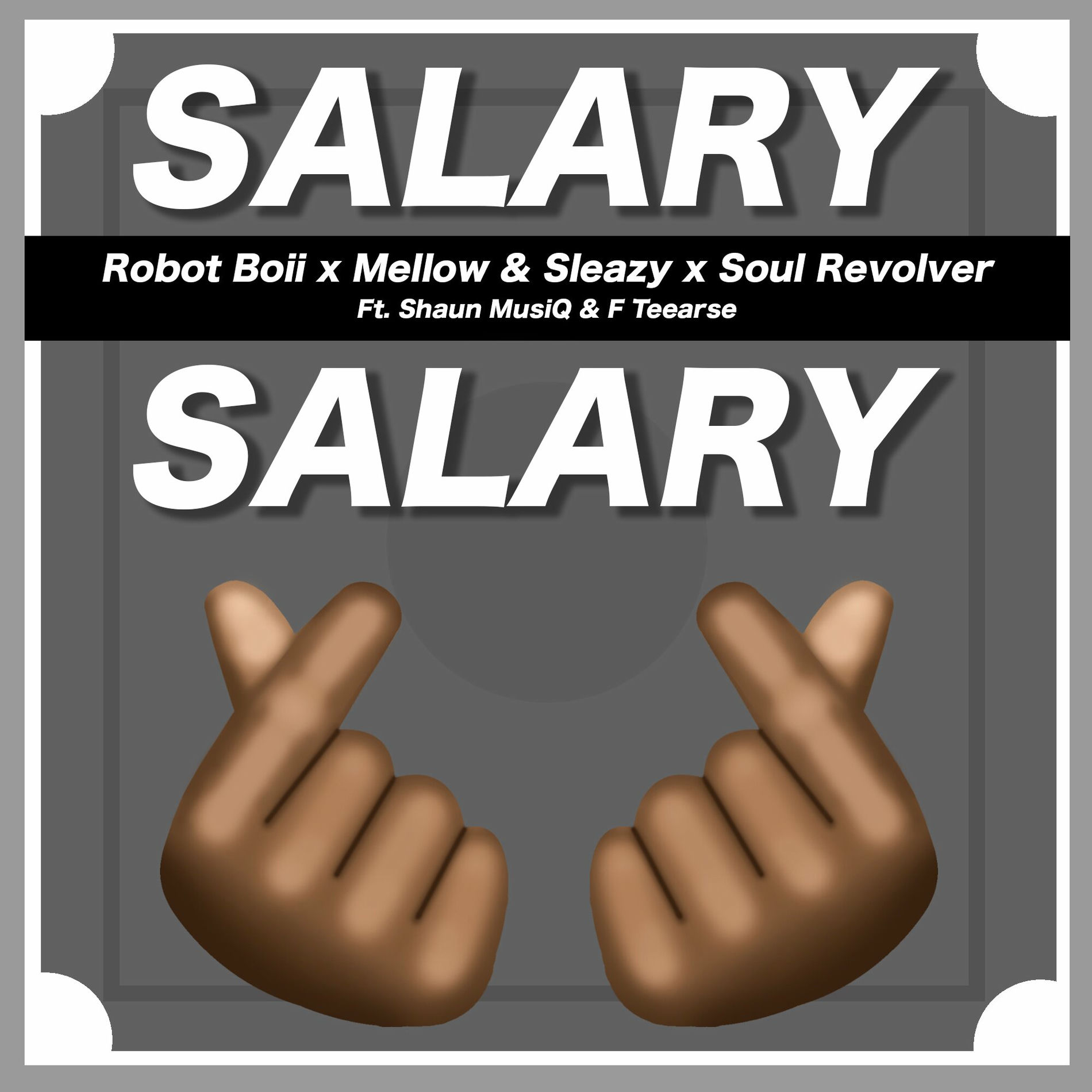 Album cover of Salary Salary (feat. Shaunmusiq and Ftears)