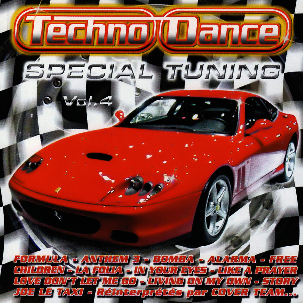 Picture of Spécial Tuning Vol. 4 (Les Gros Sons Techno Dance Pour Ta Voiture)