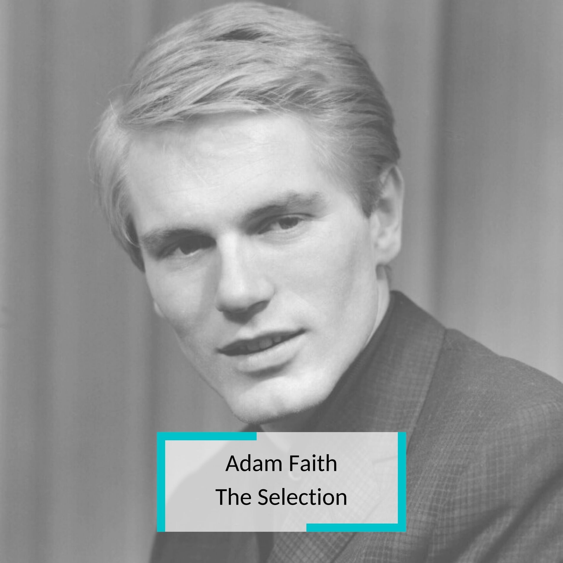 Album cover of Adam Faith - The Selection