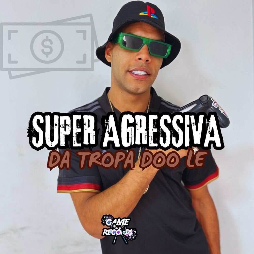 Picture of Super Agressiva Da Tropa Doo Le