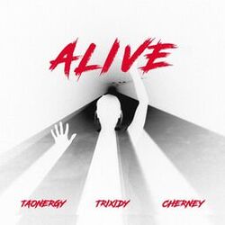 Alive (feat. Taonergy & Cherney)
