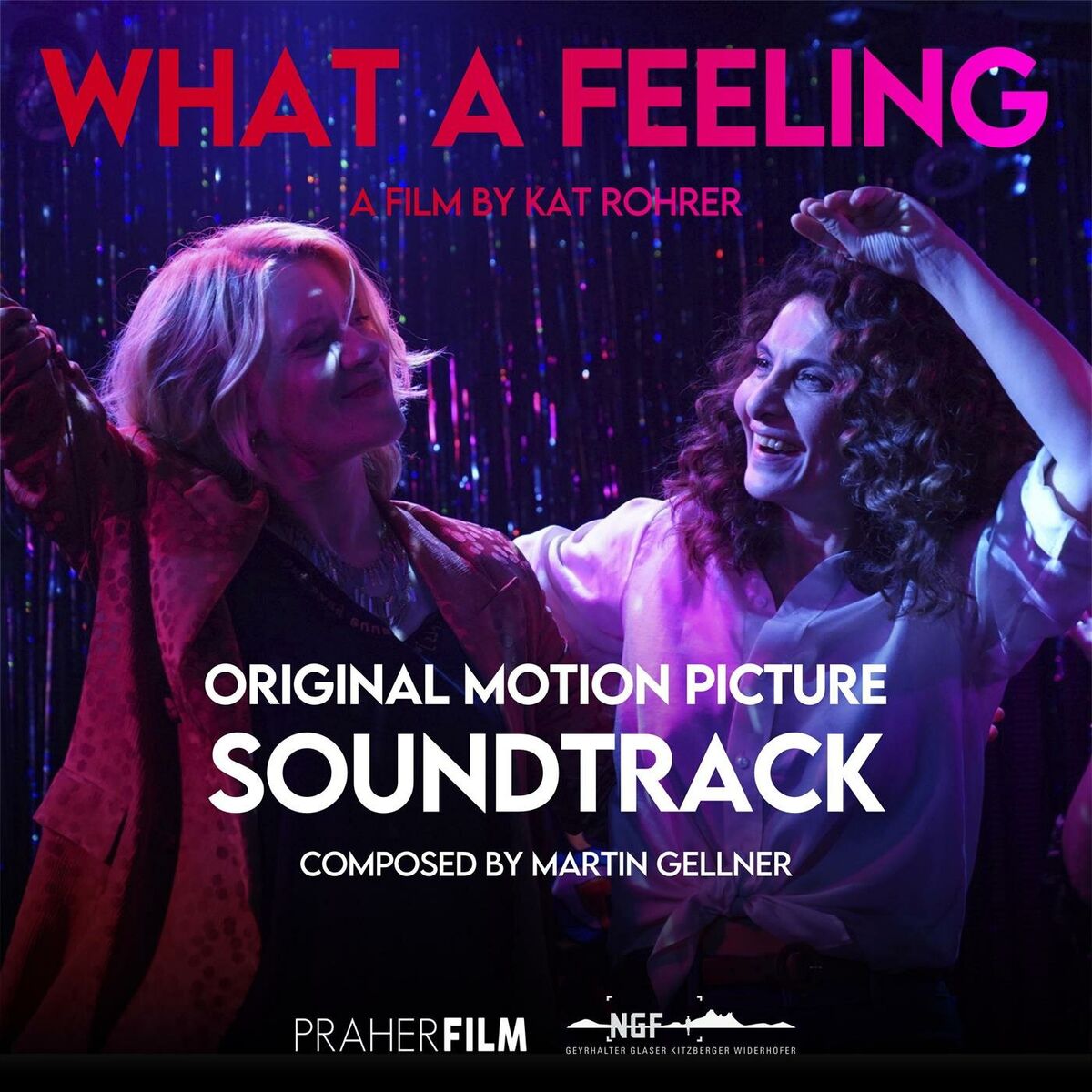 Album cover of What A Feeling (Original Motion Picture Soundtrack)
