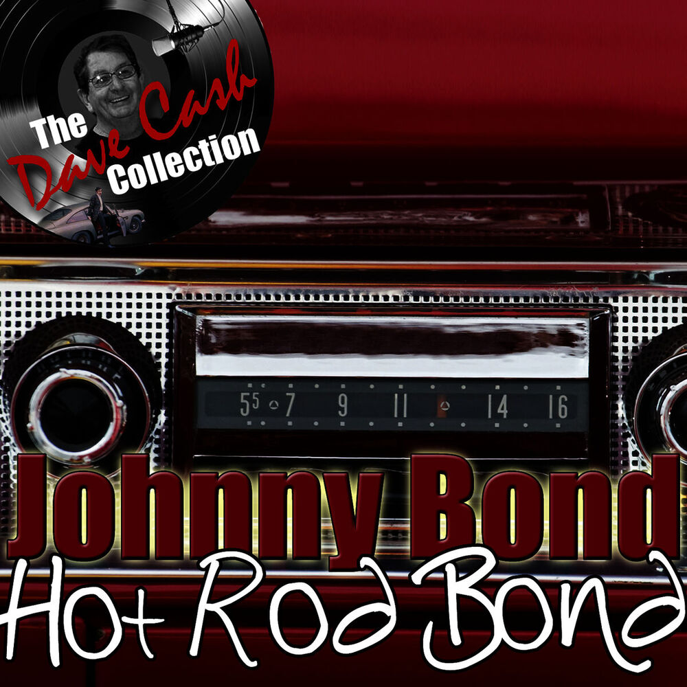 Picture of Hot Rod Bond - [The Dave Cash Collection]