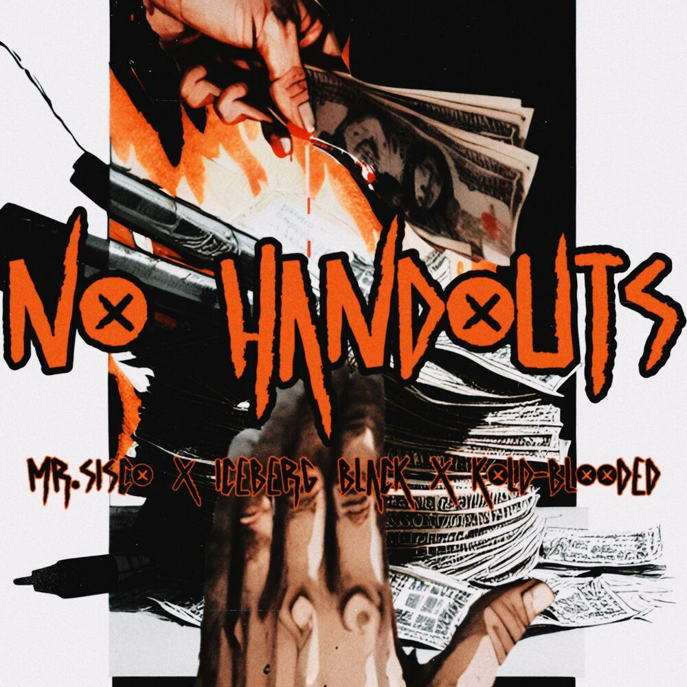 Picture of No Handouts (feat. Iceberg Black)