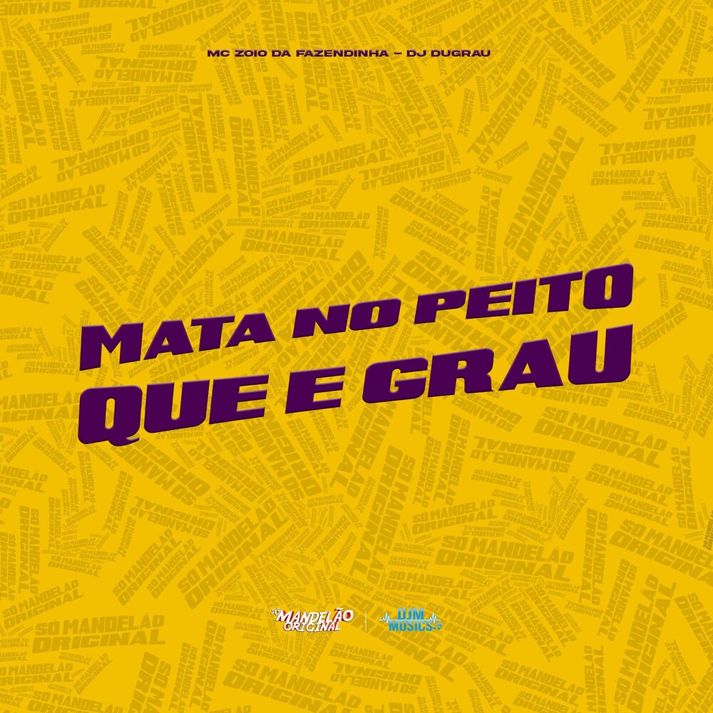 Picture of Mata no Peito Que e Grau