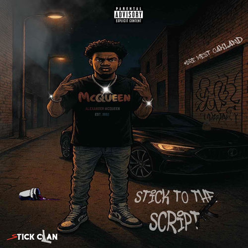  #Dre West Oakland - Stick To The Script (2026) 